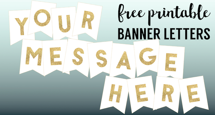 Gold Free Printable Banner Letters template. Create a DIY personalized custom banner for birthday party decor, Christmas, wedding, New Year, Holidays.