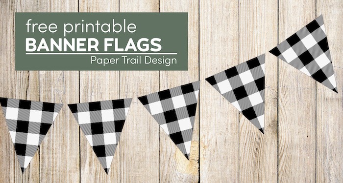 Black and white plaid banner with text overlay- free printable banner flags