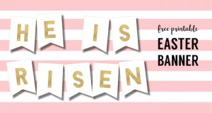 DIY Religious He is Risen Banner Free Printable - Paper Trail Design