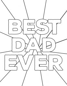 Happy Father's Day Coloring Pages Free Printables. DIY easy Father's Day ideas. Fun present from kids. Best Dad Ever coloring sheet. #papertraildesign #dadsday #fathersdayideas #fathersdaygifts