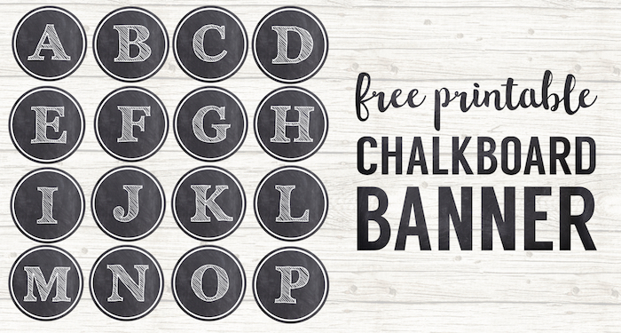 Chalkboard Banner Letters Free Printable Alphabet. Customizable template to use for a wedding banner, birthday, baby shower, bridal shower, or school decor. #papertraildesign #chalkboard #banner #freeprintables