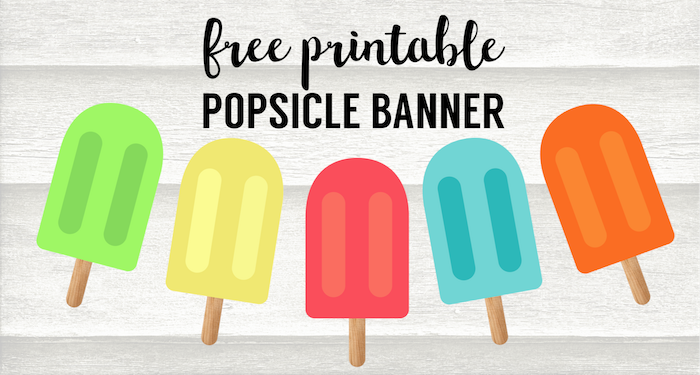 Popsicle Summer Banner Decor Free Printable. Fun summer decor for a barbecue, last day of school party, memorial day printable, or 4th of July. #papertraildesign #summer #partydecor #barbecue