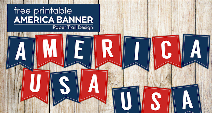 Red white and blue America and USA banner with text overlay- free printable America banner
