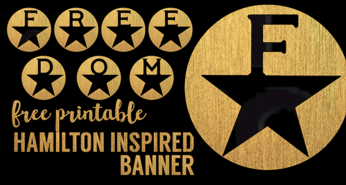 Hamilton Inspired Freedom Banner Free Printable. DIY Hamilton freedom banner to use for a Hamilton party, 4th of July, Memorial or Veterans day. 