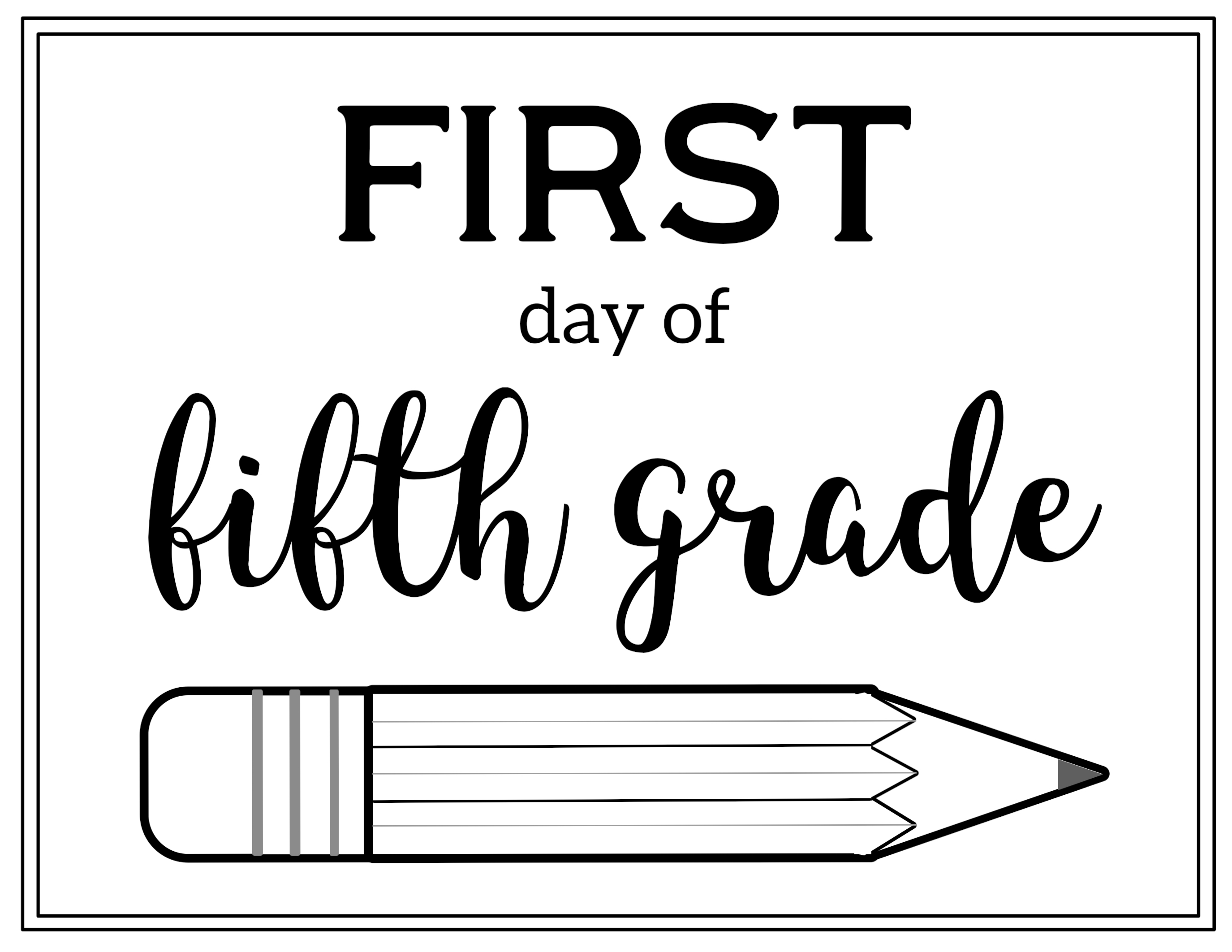 Free Printable First Day Of School Sign Pencil Paper Trail Design