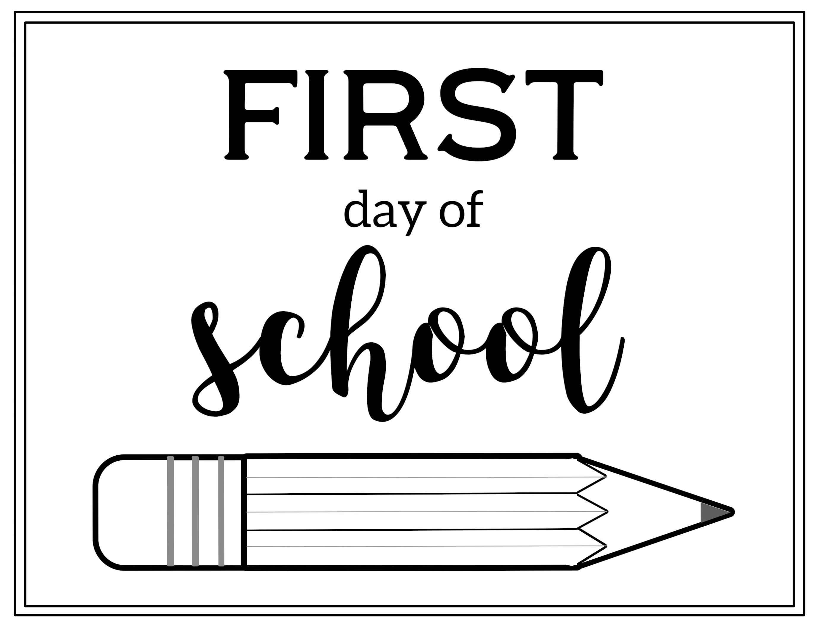 Free Printable First Day Of School