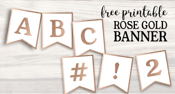 Free Printable Rose Gold Banner Template. Banner alphabet letters to make a custom party banner for a birthday, wedding, baby shower, or event. #papertraildesign #party #partydecor #partydecoration