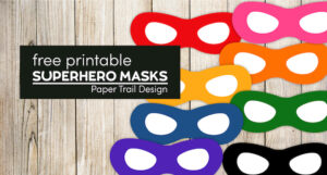 Incredibles Free Printable Superhero Masks - Paper Trail Design