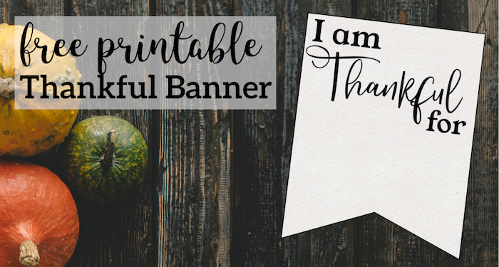 I am Thankful for Printable Banner. Free printable Thanksgiving family activity. I am grateful actvity for church class. Thankful sign. #papertraildesign #thankful #grateful #blessed #thanksgiving