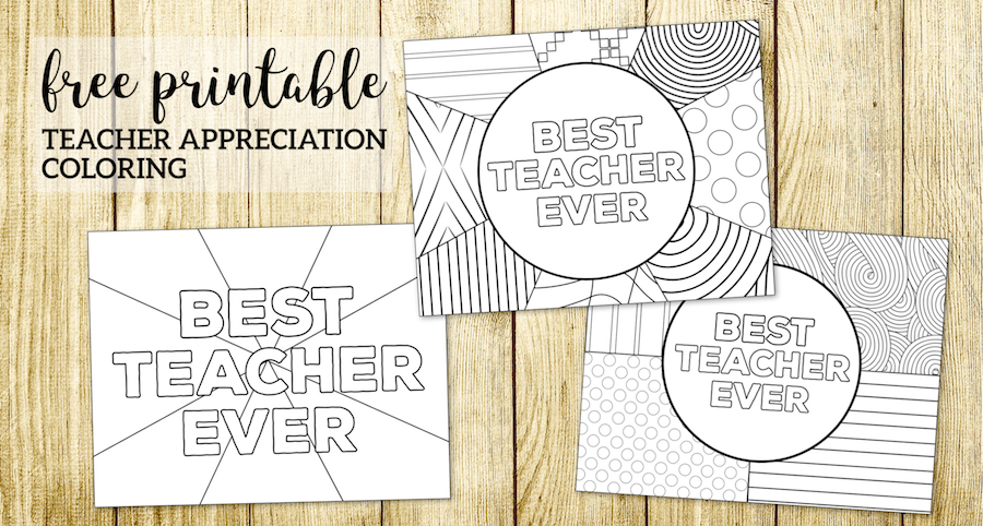 Teacher Appreciation Coloring Pages. Free printable Best Teacher Ever thank you teacher gift ideas. Teacher thank you cards. #papertraildesign #bestteacherever #teacherappreciation #teacherappreciationcard #teacherappreciationforkids #teacherthankyou