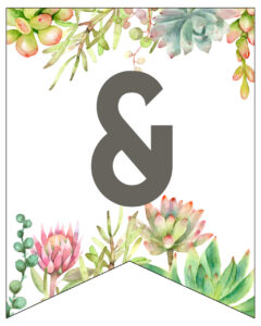 Succulent Free Printable Alphabet Banner Letters. Cute wedding, birthday, baby shower, or bridal shower decor. Create a custom banner. #papertraildesign #birthdayparty #birthdaypartydecor #succulents #birthdayparties #babyshowers #girlbabyshower #decor #freeprintable #printable #printablebanner