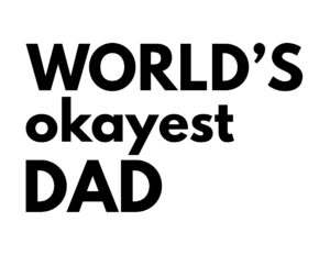 World's Okayest Dad Father's Day Card Printable. Free printable funny Father's Day gift idea. Punny father's day presents. #papertraildesign #fathersday #fathersdayidea #punnyfathersday #funnyfathersday #fathersdaycard #dad 