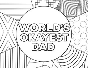 World's Okayest Dad Father's Day Card Printable. Free printable funny Father's Day gift idea. Punny father's day presents. #papertraildesign #happyfathersday #fathers #worldsbestdad #worldsokayestdad #fathersdaygiftideas #fathersdaycards #freeprintables 