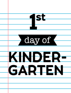 1st day of kindergarten sign