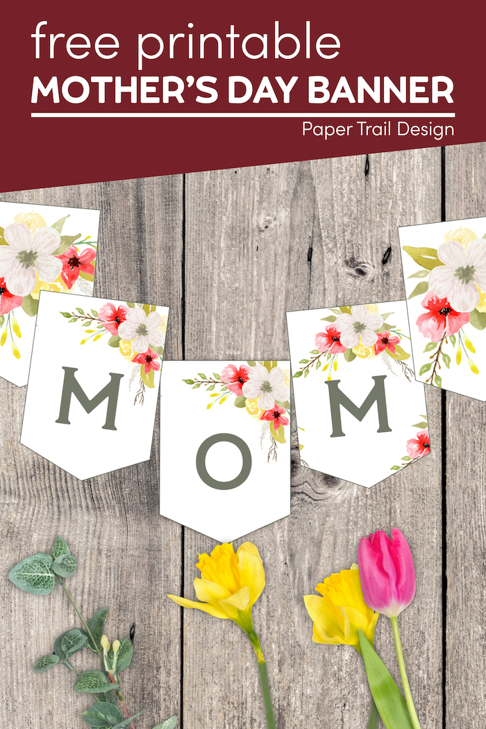 Mother's Day Banner Printable - Paper Trail Design