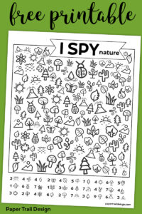 Free Printable I Spy Nature Game. Outdoor themed boredom buster game for kids to play on a cold rainy winter day, in the summer, or on a road trip. #papertraildesign #ISpyprintable #carride #travel #Imbored #printablekidsactivity #ISpygame