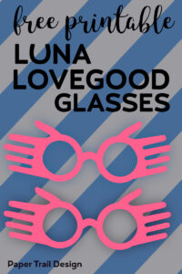 Free Printable Luna Lovegood Glasses Template. Inexpensive Harry Potter cosplay costume idea for Halloween. DIY Luna spectrespecs. #papertraildesign #Potter #potterhead #printablelunaglasses #easylunacostume #easyhalloweencostume #halloweenideas #harrypotterideas #harrypotterprintables