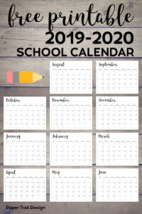 Calendar from August 2019 to June 2020 with text overlay- free printable 2019-2020 school calendar