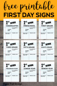 Fill in the blank first day of school signs with text overlay- free printable first day signs