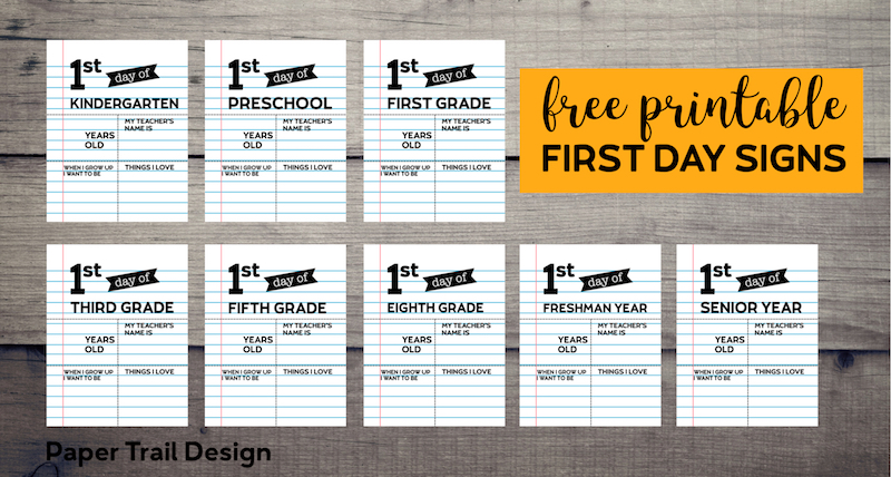 Fill-in-the-blank first day of school signs with text overlay- free printable first day signs