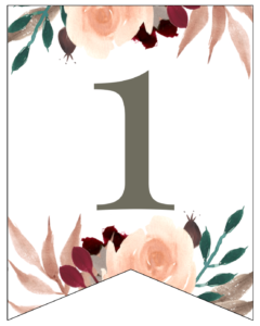 Number 1 Penant Flag with pink, green, brown, and burgandy floral embellishments. 