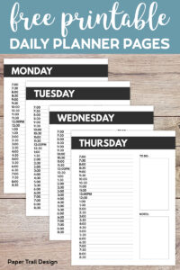 Monday, Tuesday, Wednesday, and Thursday, daily schedule planner pages with text overlay- free printable daily planner pages. 