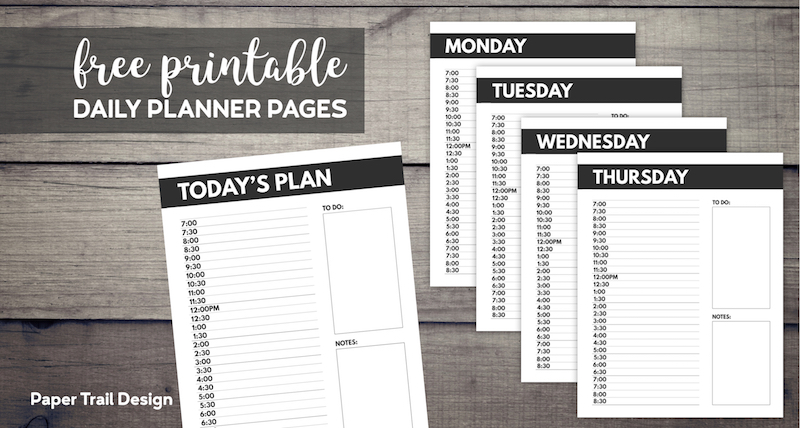 Monday, Tuesday, Wednesday, Thursday, and Today's Plan daily schedule planner pages with text overlay- free printable daily planner pages. 