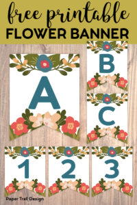 A,B,C,1,2,3, Flower alphabet banner flags with text overlay- free printable flower banner