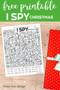 I Spy Christmas game activity and present in the background with text overlay- free printable I spy activity