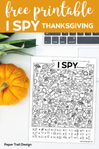 I spy game with line icons to find next to a pumpkin and a cumputer with text overlay-free printable I Spy Thanksgiving