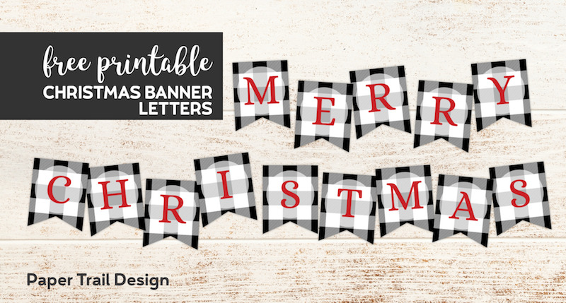 Plaid Merry Christmas banner with red letters with text overlay- free printable Christmas banner letters