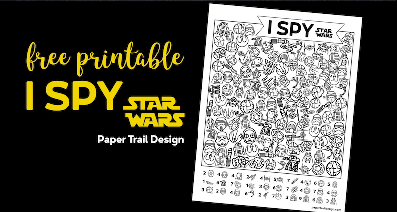 Star Wars I Spy activity printable page on black background with text overlay- free printable I Spy Star Wars
