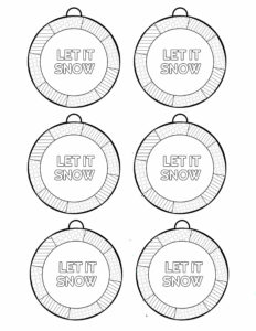 Six Let it Snow ornaments to color in. 