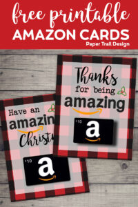 Amazon gift cards affixed to a plaid Christmas card with text overlay- free printable Amazon cards