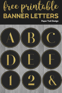 Black and gold banner letters a, b, c, d, e, f, 1, 2, & with text overlay- free printable banner letters