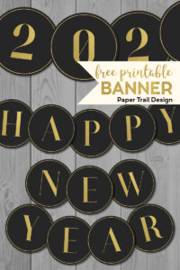 Happy New Year banner with year numbers with text overlay- free printable banner