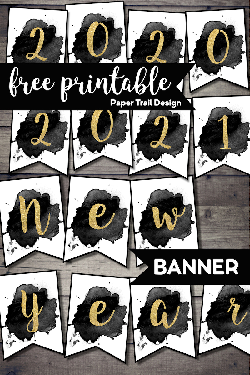 Free Printable Happy New Year Banner - Paper Trail Design