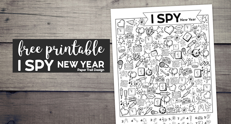 I Spy New Year activity page on a wood background with text overlay- free printable I Spy New Year. 