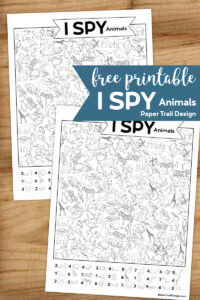 I spy animal themed activity pages with text overlay- free printable I spy animals