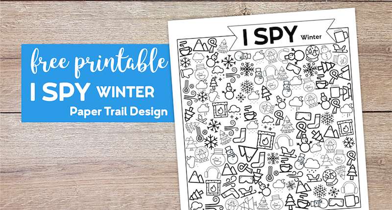 I spy winter themed activity page with text overlay- free printable I spy winter