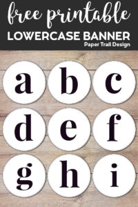 Lowercase circle banner letters a, b, c, d, e, f, g, h, & i with text overlay- free printable lowercase banner