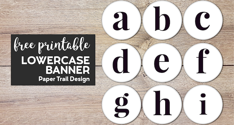 Lowercase circle banner letters a, b, c, d, e, f, g, h, & i with text overlay- free printable lowercase banner 