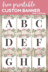 Banner flags A, B, C, D, E, F, G, H, and I with floral embelishments with text overlay - free printable custom banner