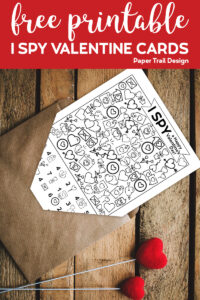 I spy themed valentine card in and envelope with text overlay- free printable I spy valentine cards.
