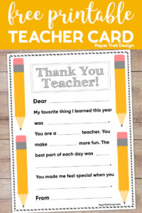 Cute teacher thank you card fill in for kids with text overlay- free printable teacher card. 