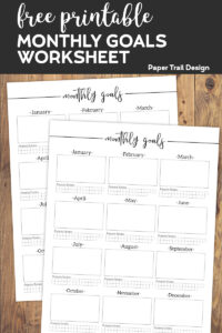 Monthly goal setting worksheets with text overlay- free printable monthly goals worksheet