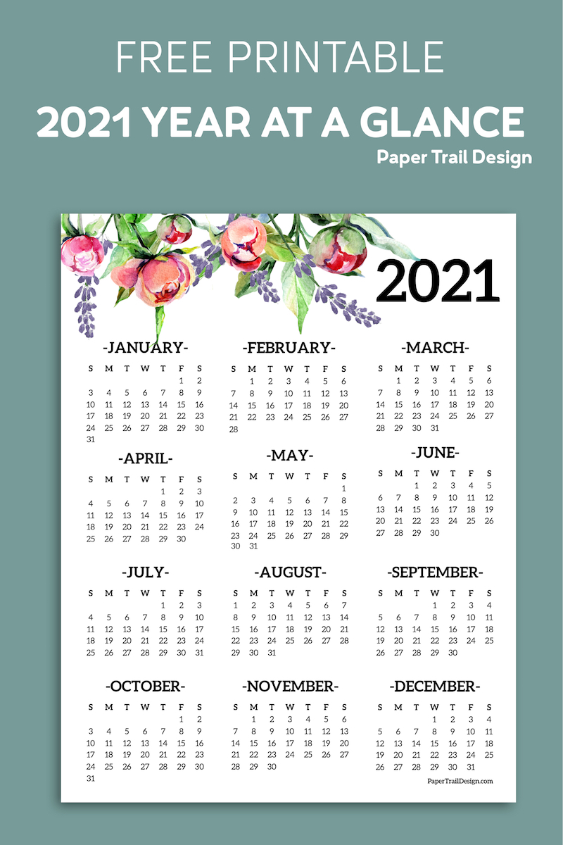 Free Printable 2021 One Page Floral Calendar | Paper Trail ...
