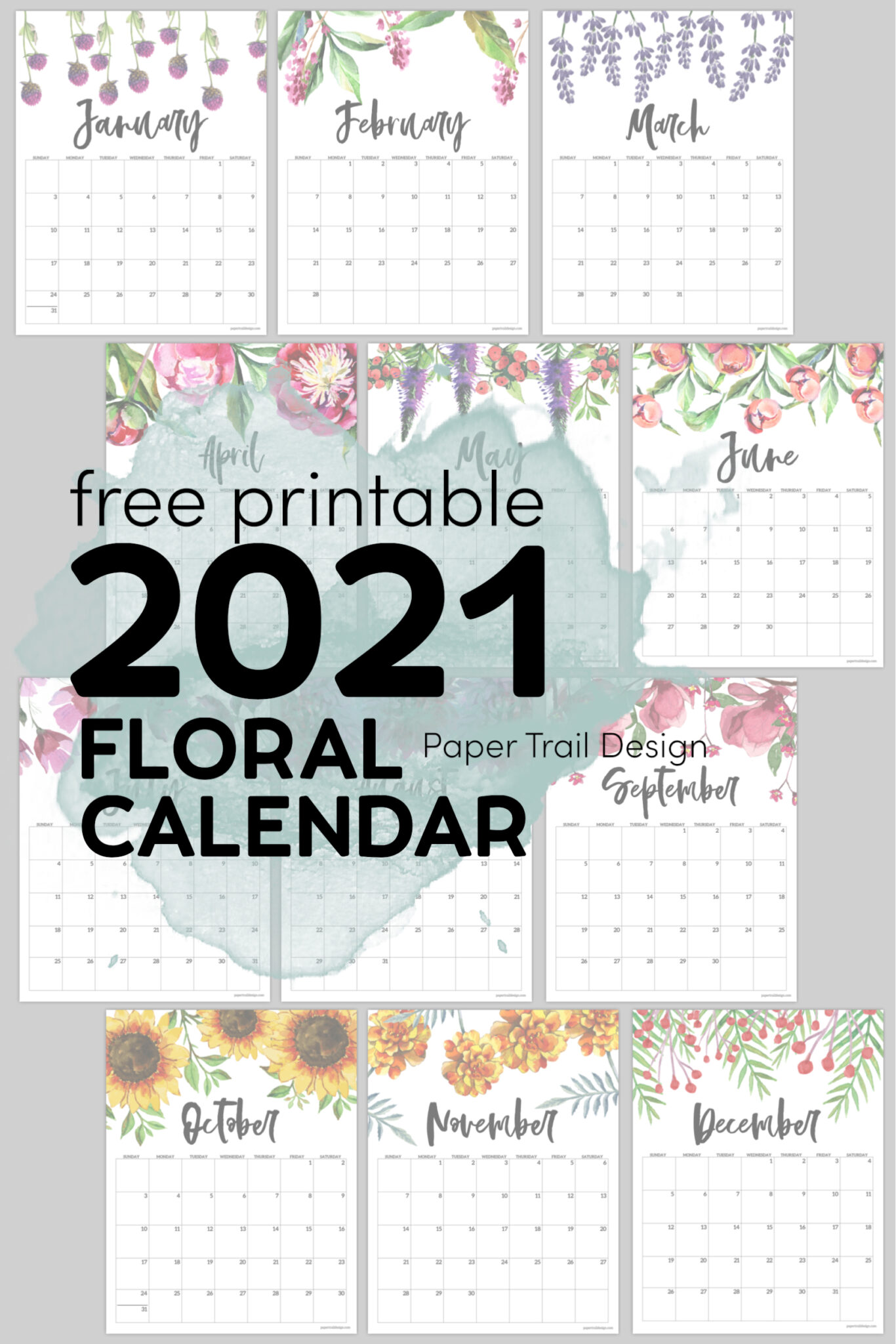 Free Printable Calendar 2021 - Floral - Paper Trail Design