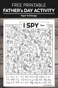 Father's Day I spy activity page on a wood background with text overlay- free printable Father's Day activity