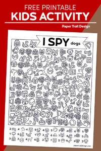 Dog themed I spy activity page on red and brown background with text overlay- free printable kids activity